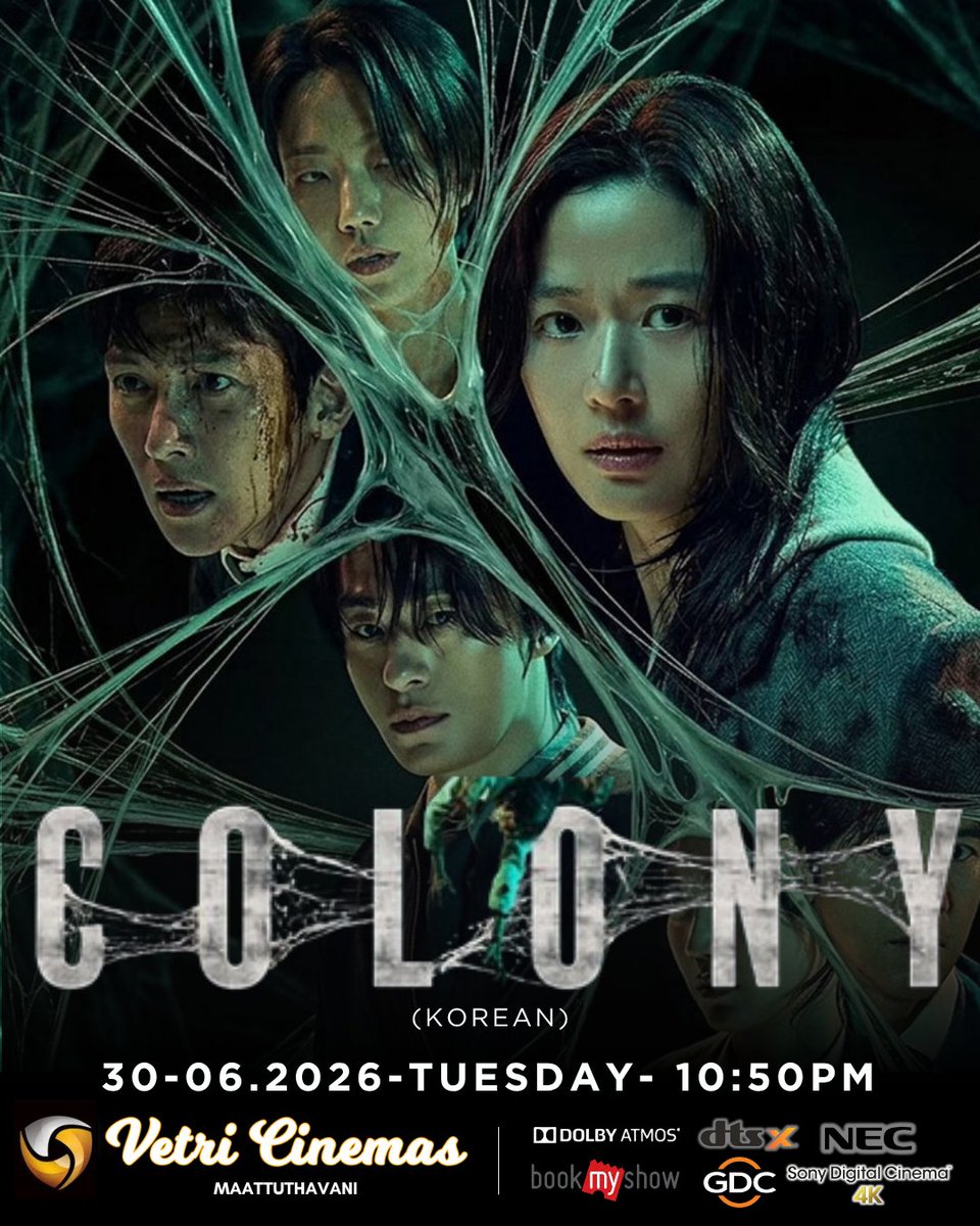 TheVetriCinemas's tweet photo. COLONY is screening today at 10:50 PM at Vetri Cinemas.
๐ฌ One Show Only
๐ฟ Big Screen Experience
๐ Vetri Cinemas Mattuthavani
Book now and catch the action tonight!
#Colony #KMovie #KoreanFilm #VetriCinemas #MovieNight #OneShowOnly #NowShowing https://t.co/x3zniIR7OF