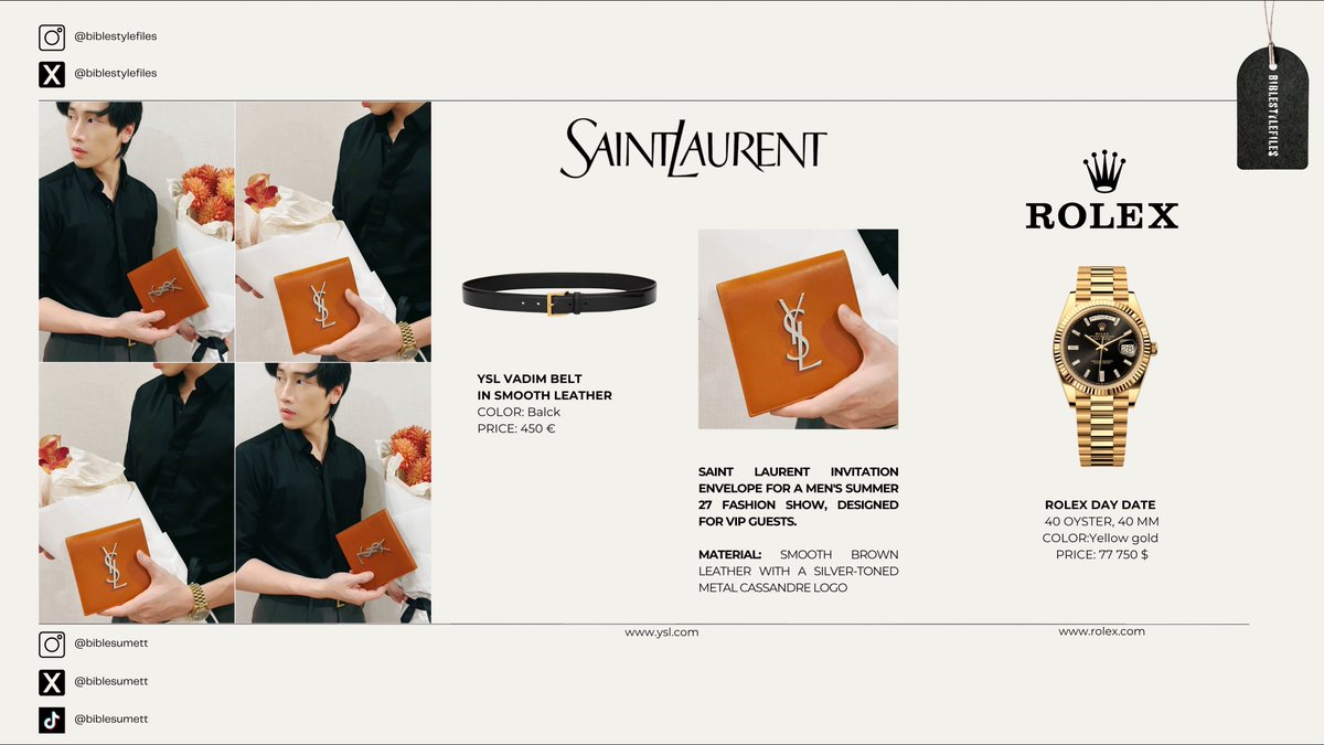 BibleStyleFiles's tweet photo. Bible is wearing #SaintLaurent #rolex
— YSL VADIM BELT IN SMOOTH LEATHER
— YSL VIP invitation envelope
— ROLEX Day Date 40, Oyster, 40 mm
@YSL @biblesumett @ROLEX
#BibleStyleFiles
#YSL #YvesSaintLaurent
𓍼 #BibleWichapas #bsumone 𓍼 https://t.co/cXExVJR2mL