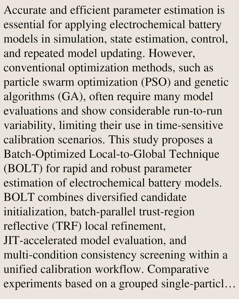 SystemsAndCtrl's tweet photo. Rapid and robust parameter estimation for electrochemical battery models via BOLT: A batch-optimized local-to-global technique

Feng Guo, Luis D. Couto, Keivan Haghverdi, Khiem Trad, Grietus Mulder
https://t.co/W9TZD1mee4 [𝚎𝚎𝚜𝚜.𝚂𝚈 𝚖𝚊𝚝𝚑.𝙾𝙲] https://t.co/PO6ULv2xJX