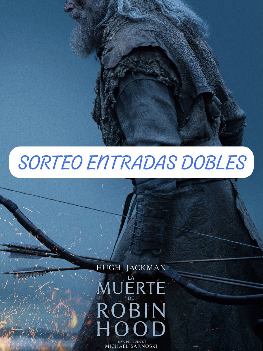 Adicine_es's tweet photo. Para celebrar que LA MUERTE DE ROBIN HOOD se estrena el 3 de julio, sorteamos 3 entradas dobles para verla en el cine. Para participar:
🦌 Sigue a @Adicine_es y @DeAPlaneta
⚔️ Etiqueta a quien quieras
🌲 Hasta el 01/07
🏹 #LaMuerteDeRobinHood https://t.co/jJmsh3Fcfq