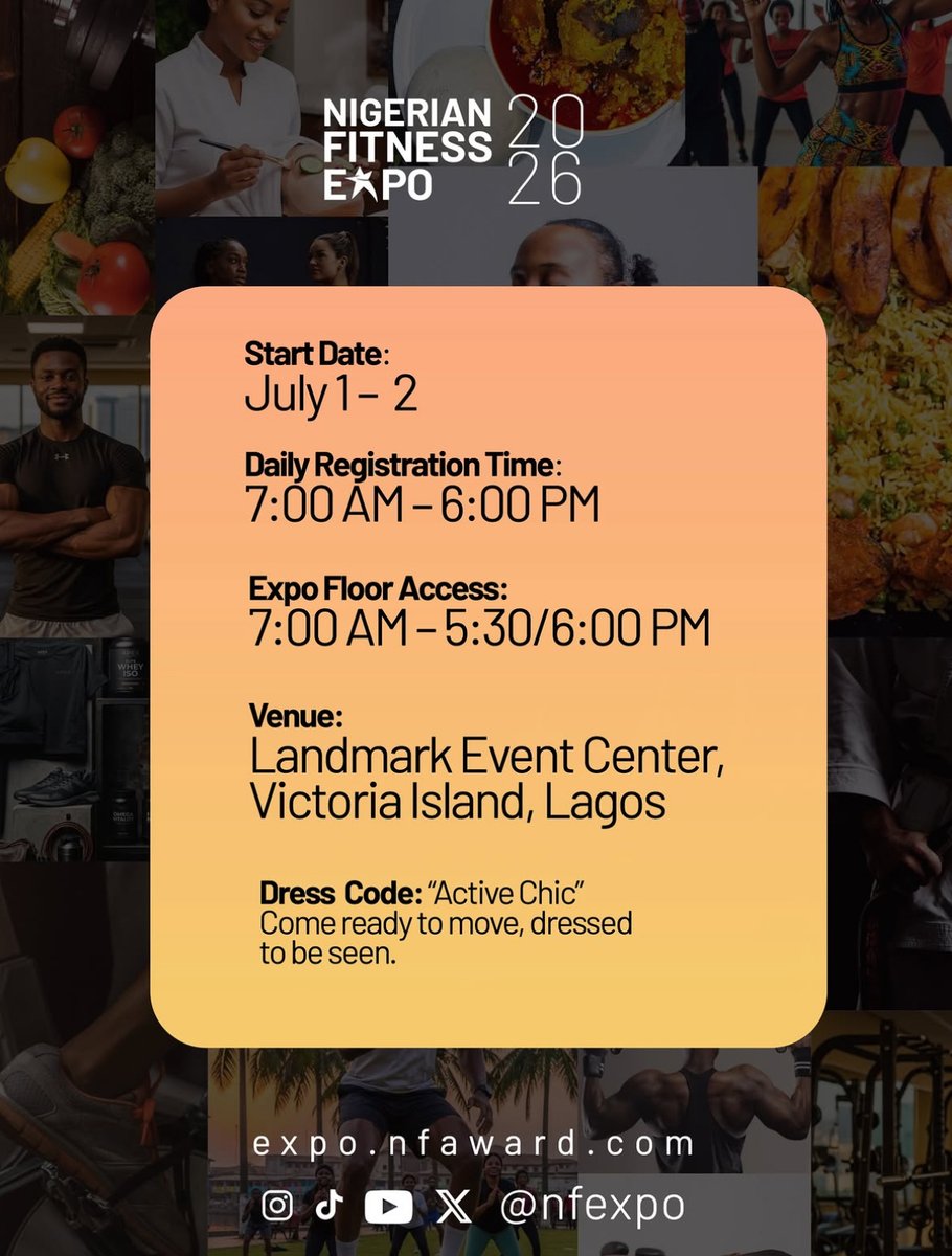 nfexpo1's tweet photo. THE NIGERIAN FITNESS EXPO 2026 IS JULY 1 - JULY 2 

We owe you an update. An earlier date we shared had the Expo starting June 30. That was our error, and we want to make sure nobody shows up to an empty floor. 

Landmark Event Center, Victoria Island. July 1-2, 2026. https://t.co/YPgiF5lkVg