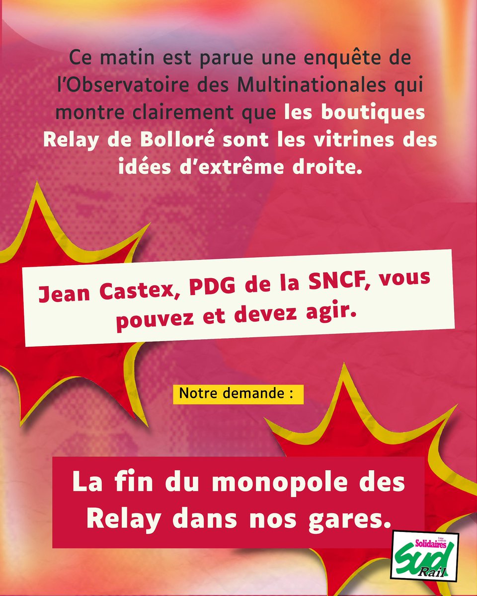 Fede_SUD_Rail's tweet photo. 🚨Ce matin, une enquête de l’Observatoire des Multinationales dont la fédération #SUDRail a participé activement, montre clairement que les Relay sont des vitrines de l’extrême droite. 

⭕️ Signez la pétition adressée à Jean Castex : https://t.co/lqoDWPvh2c... https://t.co/uWLRnQMlGO