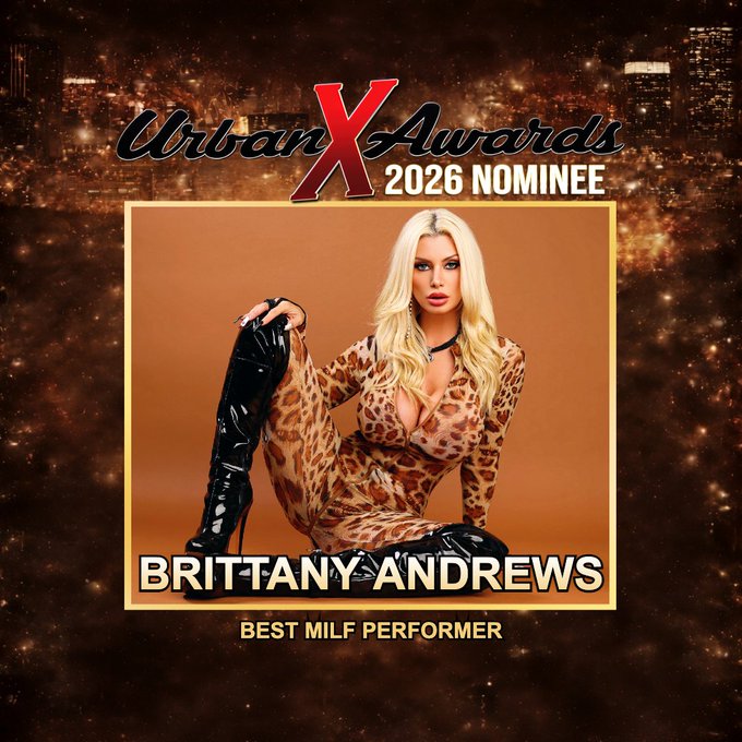 Miss Brittany Andrews - RT Hey #BritsLegion ❤️ Don't Forget to Vote for me Best MILF Performer every day ✨ @urbanXawards Help your favorite MILF win! Let’s do this together 💪 https://t.co/VwHEHavw9z