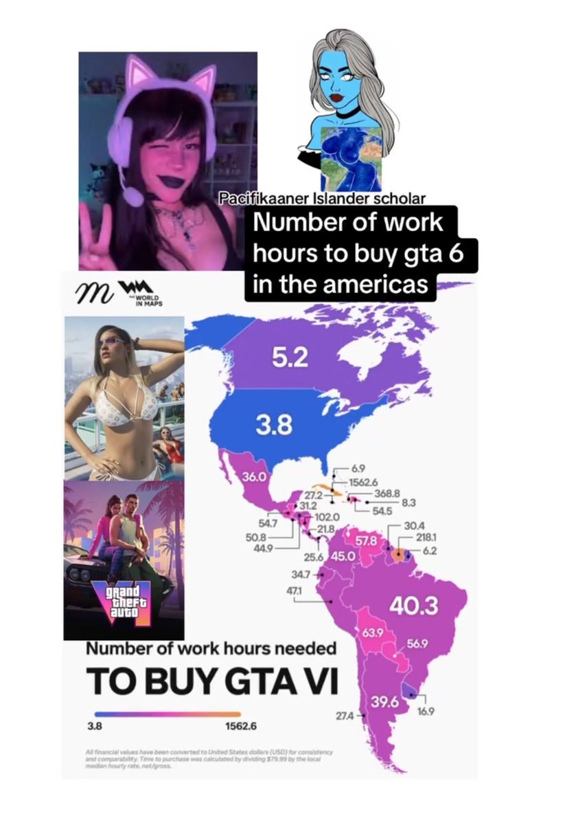 pacifikaaner's tweet photo. Number of work hours to buy gta 6 in the americas #geography #map #maps #mapper #mapping #cartography #fact #facts #interestingfacts #interesting #fyp #meme #memes #dankmemes #dailymemes https://t.co/wthn2yuctF