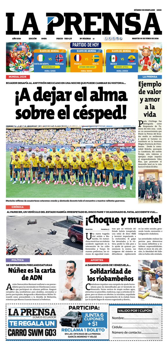SomosLaPrensaEc's tweet photo. Somos Diario La Prensa 🗞️ | ☀️Buenos días queridos lectores, les compartimos la #portadaLP de hoy martes 30 de junio de 2026
📰Noticias y más aquí ➡️ https://t.co/cy8SYlgALP
#LaPrensaInforma https://t.co/M98tqlIrL2