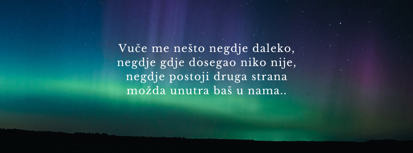 VBasor's tweet photo. Vuče me nešto negdje daleko,
negdje gdje dosegao niko nije,
negdje postoji druga strana
možda unutra
baš u nama..

V.B. https://t.co/kfAVDUm6lu