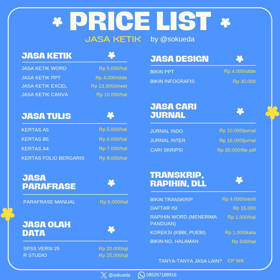 reyleww's tweet photo. open jasa
1. jasa ketik &amp; tulis (5k/hal)
2. jasa bikin ppt (4k/slide)
3. jasa bikin poster, infografis (30k)
4. olah data spss, r studio (20k)

fast respon https://t.co/9Gf4VqUNR0

#zonauang #jasaketik #jasaposter #jasatulis #openjoki #jasaedit #jasaolahdata #transkrip https://t.co/2MGQQNfK71