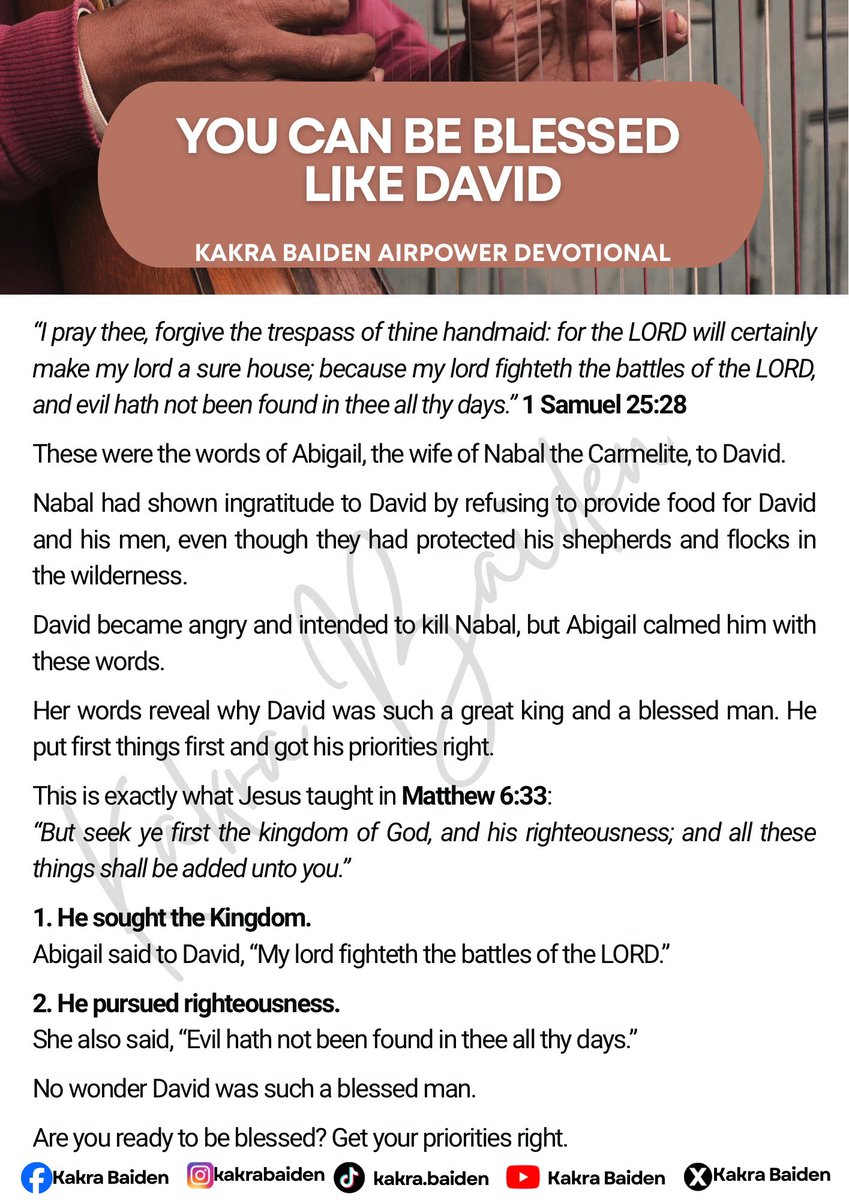 ProphetKakraB's tweet photo. Want to be blessed like David? It starts with your priorities.
Seek God’s Kingdom first, pursue righteousness, and watch His blessings follow.

#kakrabaiden #devotional https://t.co/arFoHtIIZx
