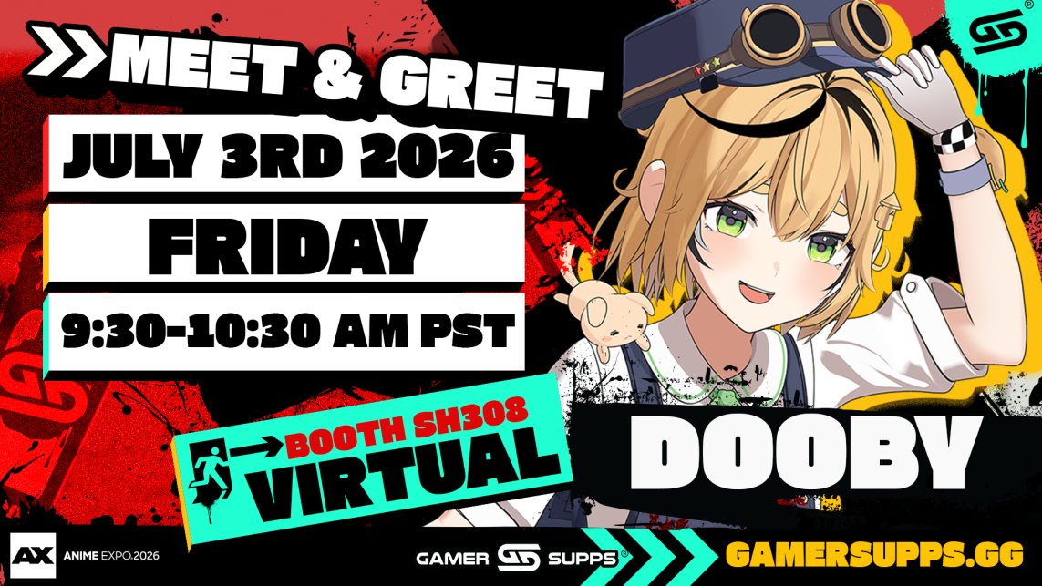 dooby3D's tweet photo. ANIME EXPO~  2 meet n' greets on the same day!
see u THIS Friday 🫵😼

thanks @GamerSupps for setting this up! https://t.co/TvbUOdzYXk