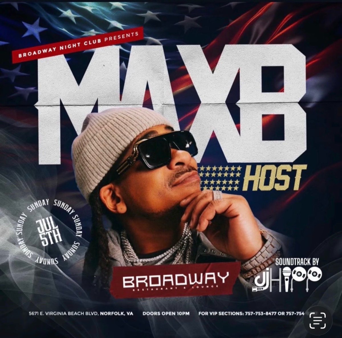 DJHiPPVA's tweet photo. 🚨 MAX B IS TOUCHING DOWN IN THE 757🚨
This 4th of July Holiday weekend wraps up with one of the hottest parties in the 757 as MAX B hosts an unforgettable night at Broadway🔥
🕙 Doors Open at 10 PM
🎧 Music by DJ Hipp

🍾 VIP Sections Available:
📞 757-753-8477
📞 757-754-8797 https://t.co/Mu8rY8MLY1