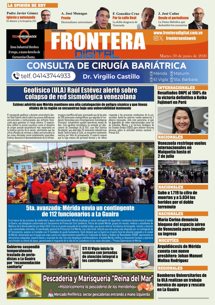 fronteraenlaweb's tweet photo. ¡Feliz martes! 👋🏻

Compartimos nuestra portada informativa y deportiva de este 30.06 de 2026:

🗞 Geofísico (ULA) Raúl Estévez alertó sobre colapso de red sismológica venezolana

📌 Visita https://t.co/F7C4To1T2d para más detalles📲

🤳🏻 Síguenos en Instagram @fronteraenlaweb📱

@DarvinsonRojas
@ReporteYa