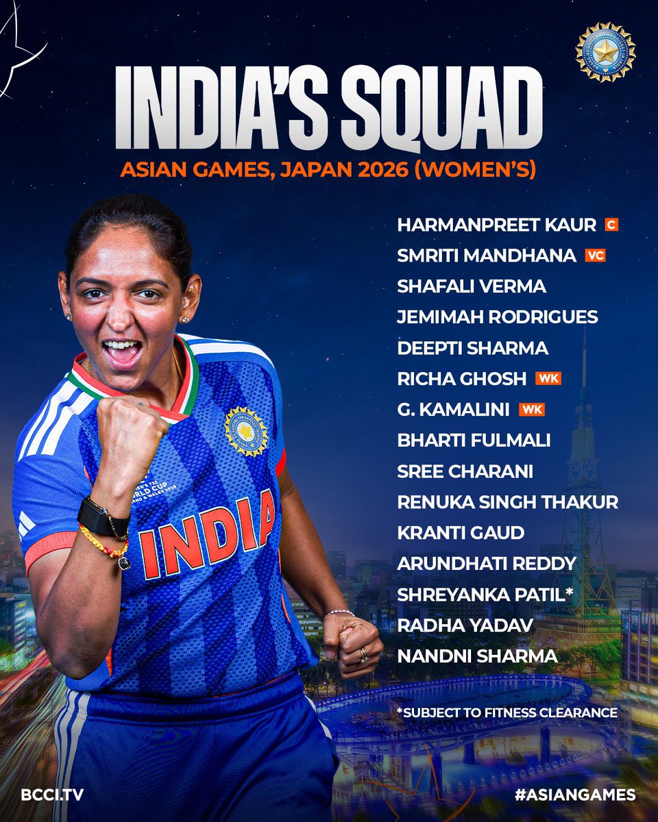 devveshpandey's tweet photo. Team India have named a 15-member squad for the 2026 Asian Games in Aichi-Nagoya, Japan.

🏏 Harmanpreet Kaur leads the side, with Smriti Mandhana as vice-captain

#TeamIndia #AsianGames2026 #Cricket #HarmanpreetKaur #SmritiMandhana https://t.co/WcIrWUqxGc