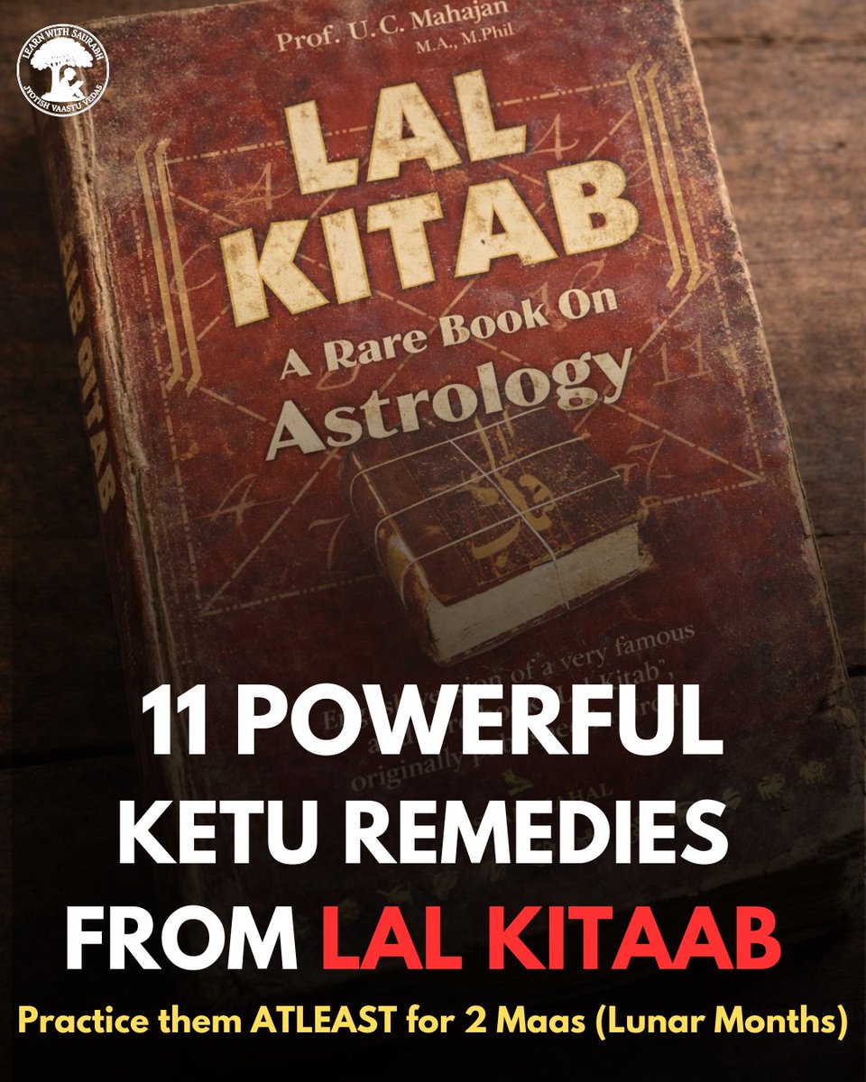 TvamAstrology's tweet photo. 11 "Unusual" Ketu Remedies straight from Lal Kitaab 👇

Open your chart. Save this 🧵