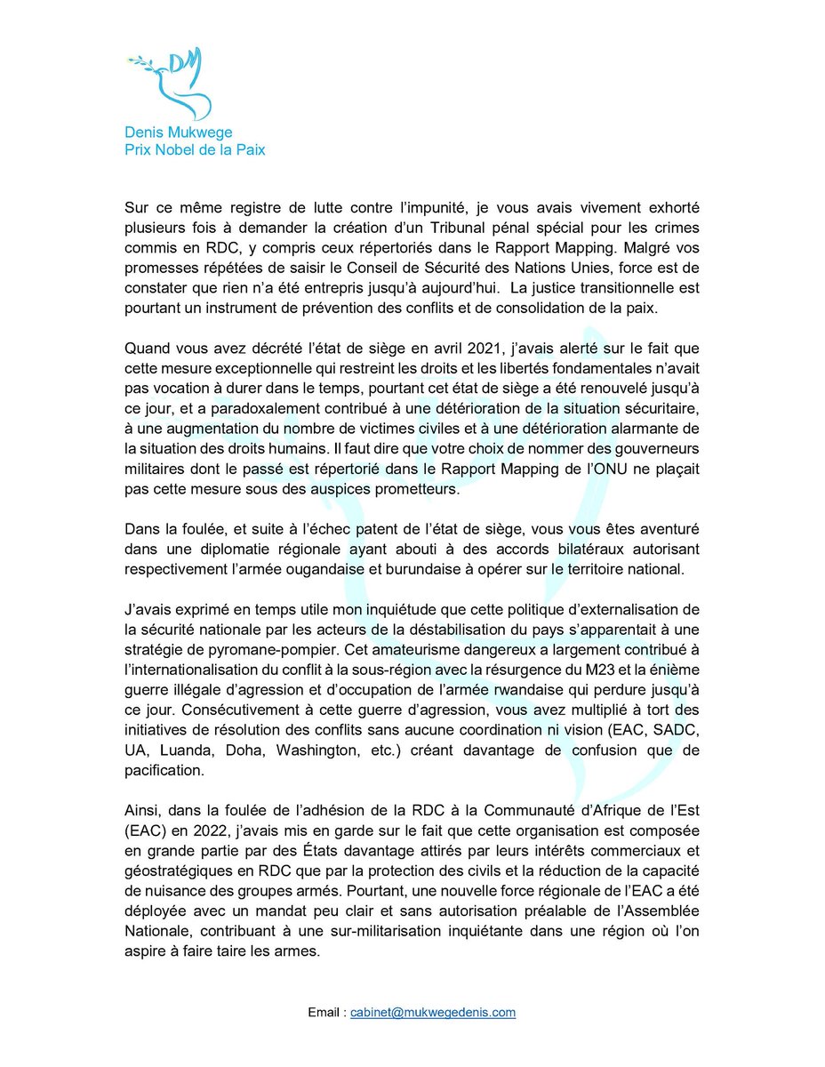 StanysBujakera's tweet photo. #RDC: Dans une lettre ouverte adressée au président Félix Tshisekedi à l'occasion du 30 juin, le prix Nobel de la paix Denis Mukwege dresse un réquisitoire sévère sur sept années de gouvernance. 

Il pointe une « crise existentielle » et un risque de « balkanisation », critiquant l'absence de poursuite des recommandations du Rapport Mapping, la prolongation de l'état de siège jugé contre-productif, les accords militaires bilatéraux avec l'Ouganda et le Burundi, ainsi que l'accord économique signé avec le Rwanda en juin 2021 sur l'exploitation des minerais du Kivu. 

Le docteur congolais y dénonce également une diplomatie régionale jugée désordonnée, entre EAC, SADC, Doha et Nairobi, et l'échec des réformes du secteur de sécurité prévues par l'Accord-cadre d'Addis-Abeba.