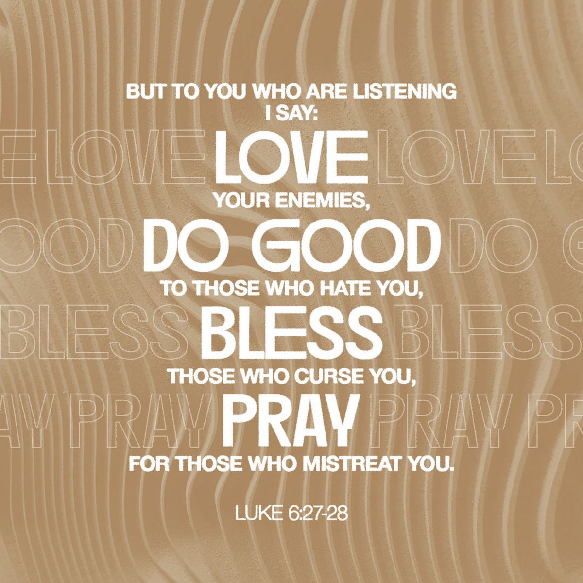 YouVersion's tweet photo. Luke 6:28

Read today's verse in the Bible App! https://t.co/npGZ0FiIRT https://t.co/6gAZeeRU1o