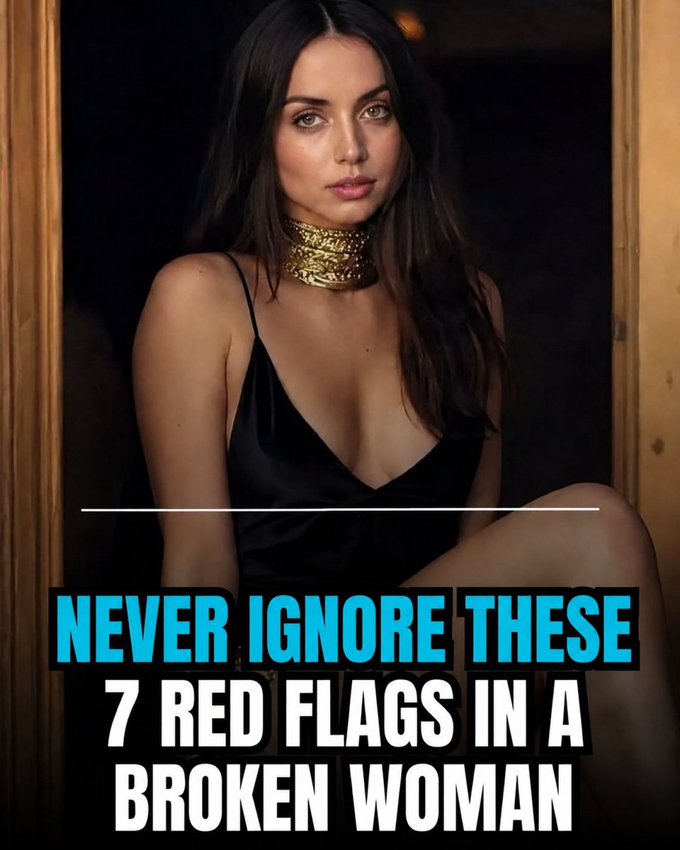 masculinmanx's tweet photo. NEVER  IGNORE  THESE  7  RED  FLAGS  IN  A  BROKEN  WOMAN.

//THREAD// https://t.co/FSAHFjWGMI
