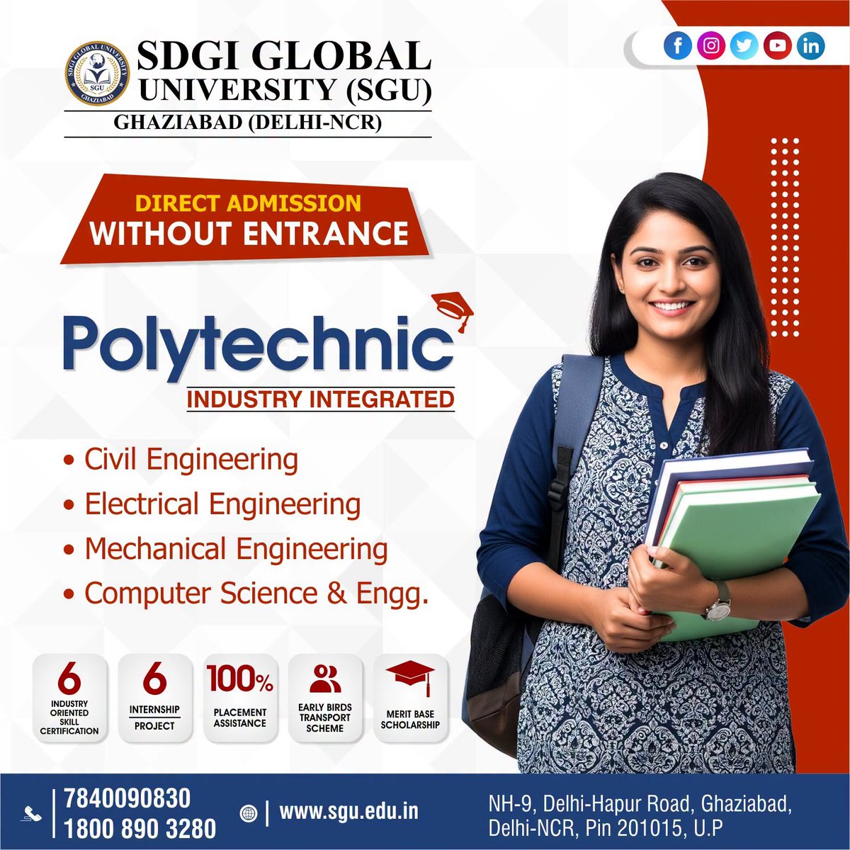 SDGIGLOBALUNI's tweet photo. Direct Admission Open for Polytechnic 2026 – No Entrance Exam Required!
Visit: https://t.co/drCd6JfYmO
Call: 7840090830
#SGUGlobalUniversity #PolytechnicAdmission #DirectAdmission #DiplomaInEngineering #ComputerScience #MechanicalEngineering #CivilEngineering #GhaziabadEdu https://t.co/3Vi1dCoFbu