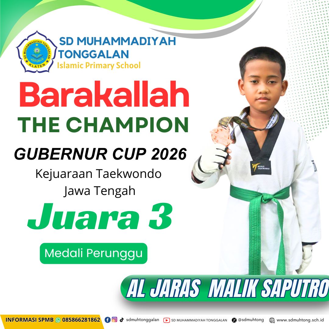 sdmuhtong's tweet photo. Barakallah ananda Al Jaras Malik Saputro  Juara 3 di Gubernur Jateng Cup Taekwondo Open Tournament 2026  pada tanggal 26–28 Juni 2026 di GOR Jatidiri, Semarang, Jawa Tengah.
=
Contact Us

📱 Narahubung SPMB :
     085866281862  
     https://t.co/gSlc1qg4zP 

#sdmuhtongjuara https://t.co/0aS9r9RL7K