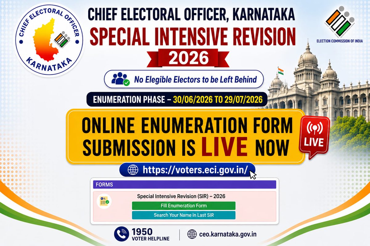 ceo_karnataka's tweet photo. 🗳️ ONLINE ENUMERATION FORM SUBMISSION IS NOW LIVE!

The Special Intensive Revision (SIR) – 2026 of the Electoral Roll is underway.

📅 Enumeration Period: 30 June 2026 to 29 July 2026

🌐 Submit your Enumeration Form: https://t.co/3x2KYcy26F

 #SIR2026 #EnumerationForms https://t.co/1oQQdGu3Tk
