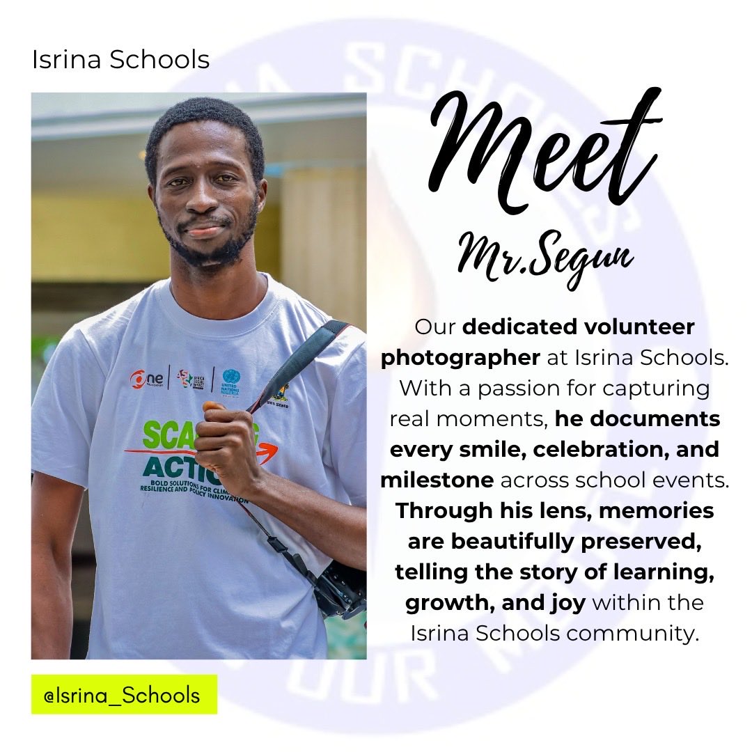 IsrinaSchools's tweet photo. Mr Segun, our volunteer photographer, captures every smile, event, and milestone with passion and creativity.

From classroom moments to celebrations, he turns everyday school life into lasting memories. 💙📷

We truly appreciate the heart behind the lens.

#appreciation https://t.co/piYUf7Qg7K