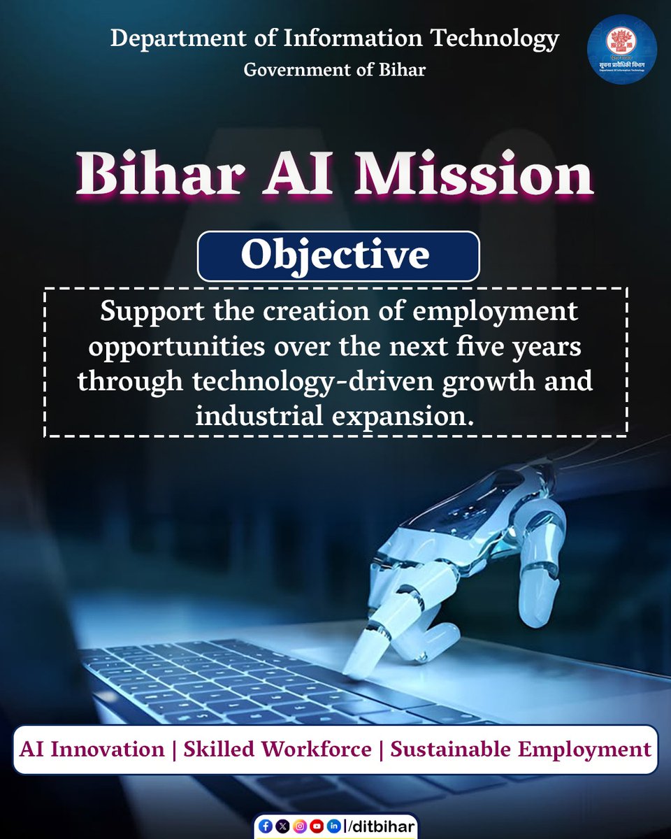 DitBihar's tweet photo. The Bihar AI Mission aims to create sustainable employment opportunities over the next five years by driving technology led growth, fostering innovation, and strengthening a skilled workforce for the future.
#BiharAIMission #AIForBihar #DigitalBihar #ArtificialIntelligence #FutureOfWork #Innovation #TechDrivenGrowth #SkilledWorkforce #EmploymentGeneration #DigitalTransformation #GovernmentOfBihar #DITBihar