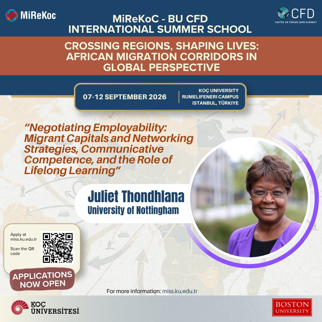 MiReKoc's tweet photo. 🌍 We're delighted to welcome Juliet Thondhlana from the University of Nottingham to our Summer School! Join us for her lecture on migrant capitals, employability, and lifelong learning.
Apply now: https://t.co/bOs9PYslrR https://t.co/15bMwaAgMQ