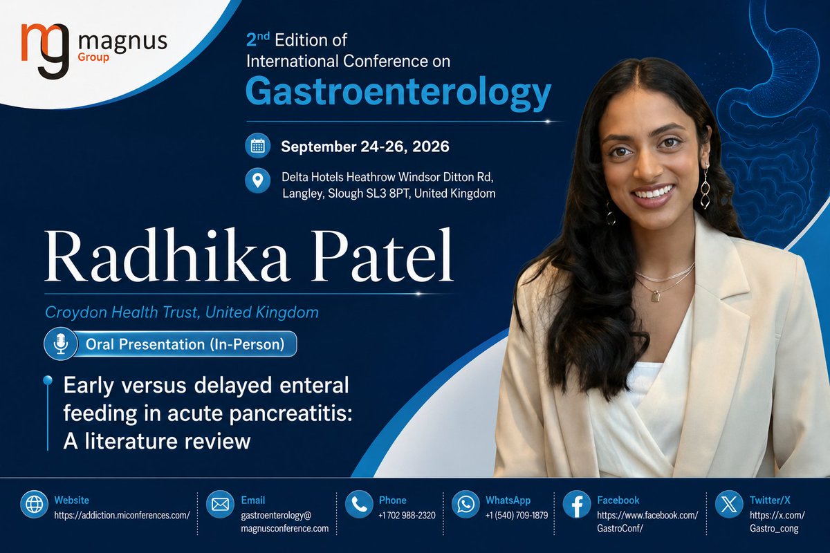 gastro_conf's tweet photo. We're excited to welcome #RadhikaPatel from Croydon Health Trust, United Kingdom, as a Speaker at the @gastro_conf hosted by @magnus_group!

📅 September 24–26, 2026
📍 London, UK | Hybrid Event
🎟️ Register now: https://t.co/QZVSfAm8xL https://t.co/xASs0VN5Fr