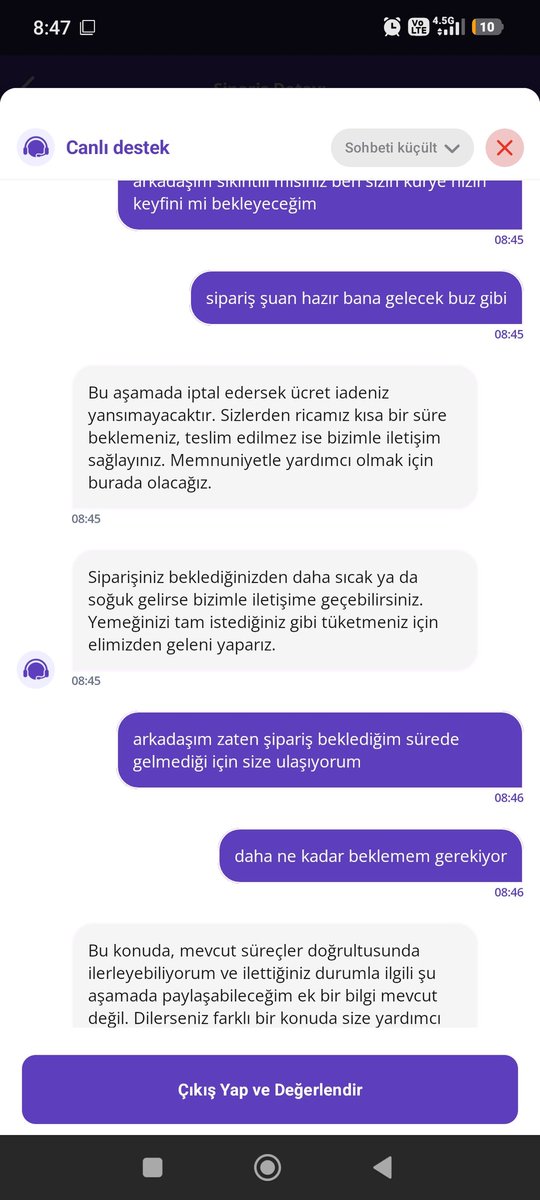 velitutu's tweet photo. Müşteri temsilcileriniz benimle dalga geçiyor @getir şu durumu çözmek bu kadar zor olmamalı ben bu durumda sürekli sizin keyfinizi beklemek zorunda değilim birde görüşme sonlandırıyorlar https://t.co/crKFptk8BS
