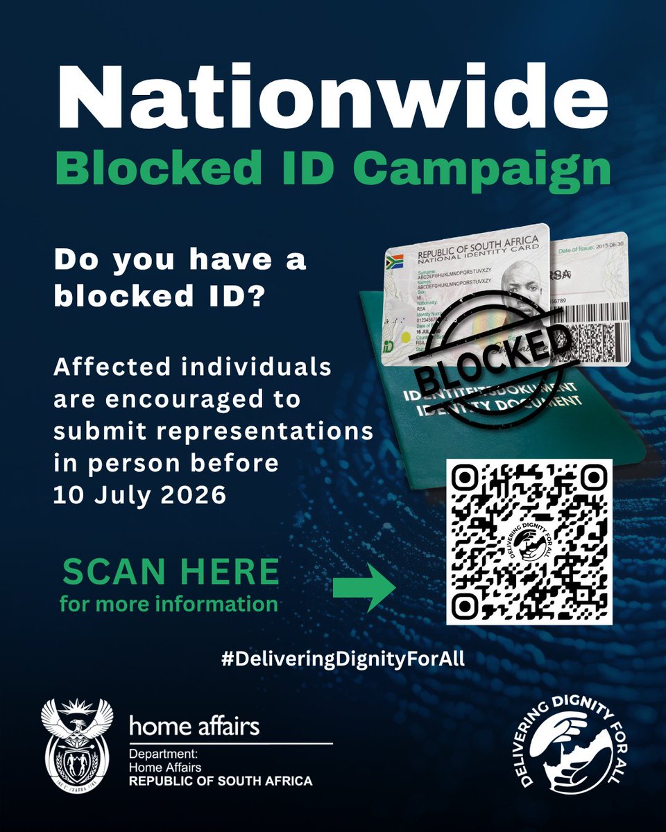 HomeAffairsSA's tweet photo. Nationwide Blocked ID Campaign: If your identity number/document/card is currently blocked, you must take action now to prevent its possible permanent cancellation. #DeliveringDignityForAll #TeamHomeAffairs See details here: https://t.co/xIF3VNEjEv https://t.co/LrwZySWy75