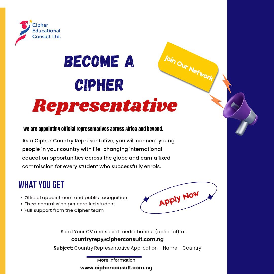 KDanliman's tweet photo. We are growing our global network and we want the right people in the room.

Cipher Educational Consult Limited is officially appointing Country Representatives across Africa and beyond. If you work in education, youth development, or community leadership and you believe young people deserve access to world-class international education, this is your opportunity to be part of something that is actually doing it.

Fixed commission. Official appointment. Real support. 

To express your interest, send your CV and social media handle (optional) to countryrep@cipherconsult.com.ng with the subject: Country Representative Application — Name — Country