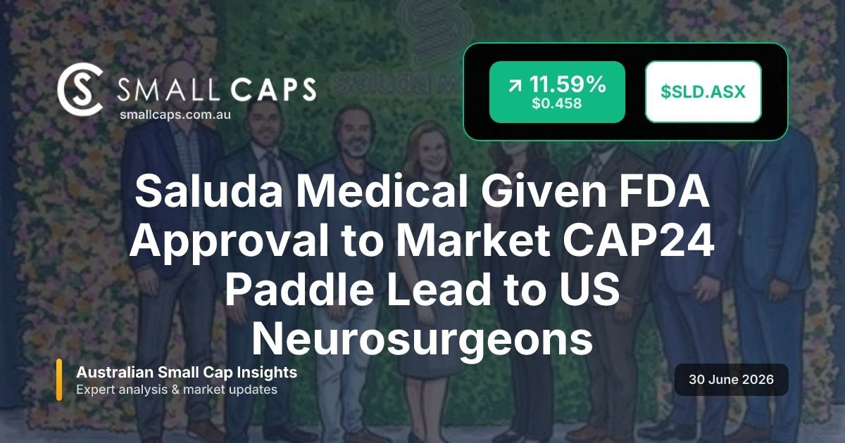 SmallCapsASX's tweet photo. Saluda Medical wins FDA approval for CAP24 paddle lead, expanding US SCS market; phased year-end launch to drive Evoke closed-loop growth.

https://t.co/T2lXfFfP7o

#ASX #SmallCaps #SLD https://t.co/7gBxrgljKL