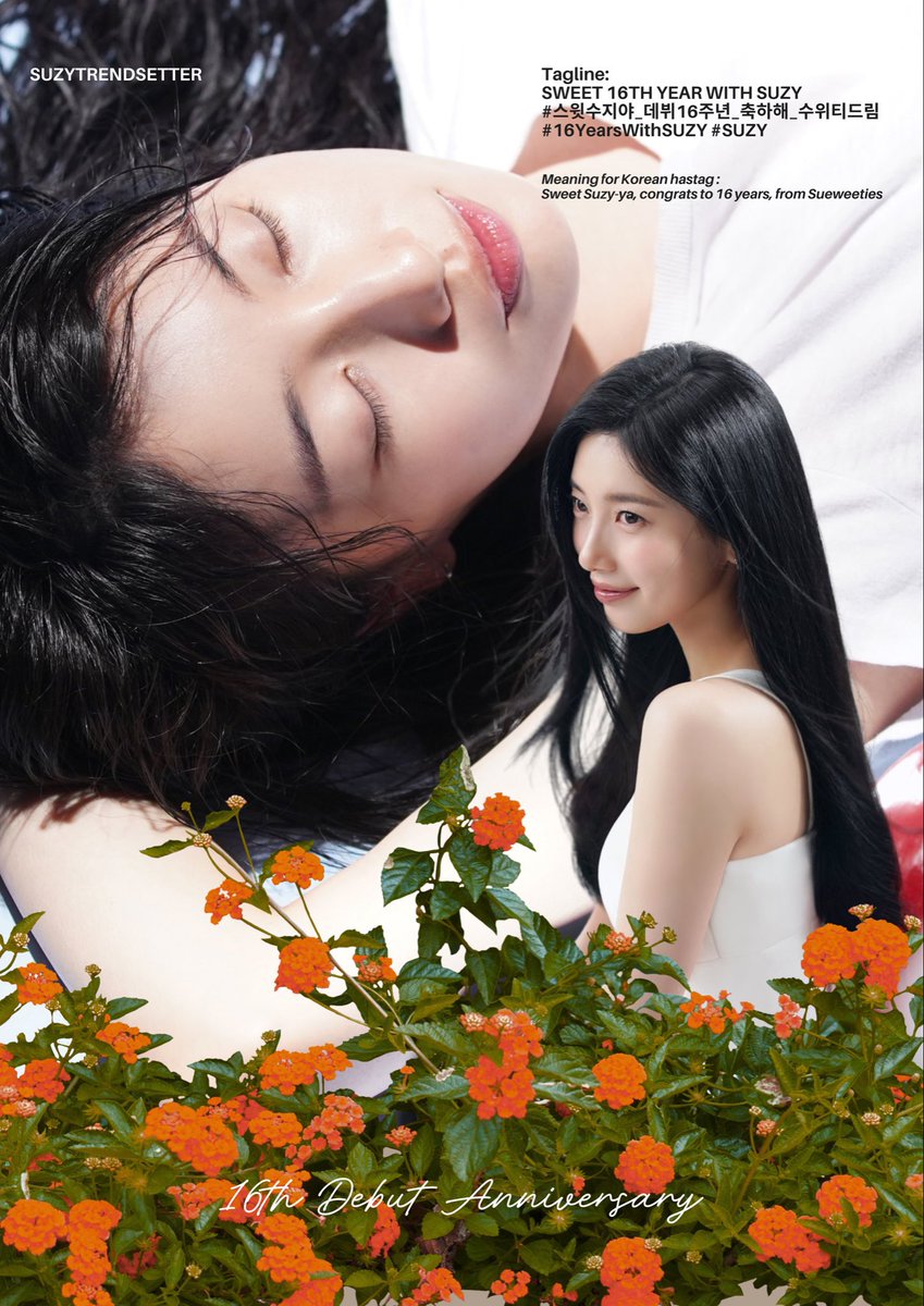 SuzyTrends's tweet photo. [📢] SUZY’S 16TH DEBUT ANNIVERSARY 

As we celebrate 16 wonderful years with Suzy, let’s unite and make this day even more special! 💖

🌸 Official Tagline: SWEET 16TH YEAR WITH SUZY

🌸 Official Hashtags: #️⃣스윗수지야_데뷔16주년_축하해_수의티드림 #️⃣16YearsWithSUZY #SUZY https://t.co/ars6eLXPva