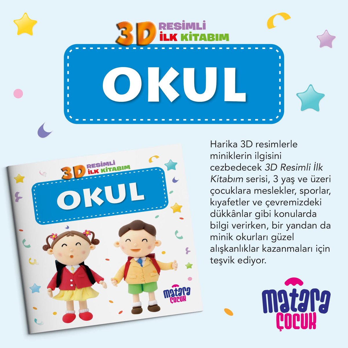 MataraCocuk's tweet photo. 3D Resimli İlk Kitabım serisi, 3 yaş ve üzeri çocuklara meslekler, sporlar, kıyafetler ve çevremizdeki dükkânlar gibi konularda bilgi verirken, bir yandan da minik okurları güzel alışkanlıklar kazanmaları için teşvik ediyor. #MataraCocuk

https://t.co/VONeHiMMQ3 https://t.co/5JvBjdNEjb