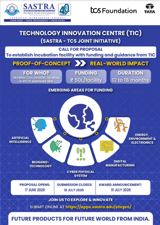 Sastratbi's tweet photo. Call for Proposals | SASTRA–TCS Technology Innovation Centre (TIC)
Turn your Proof of Concept into Real-World Impact!

💡 Areas: AI | BionanoMaterials | Cyberphysical Systems | Digital Manufacturing | Energy, Environment &amp; Electronics

🔗 Apply: https://t.co/hp2czrlM1T https://t.co/C0tX4ABdLK
