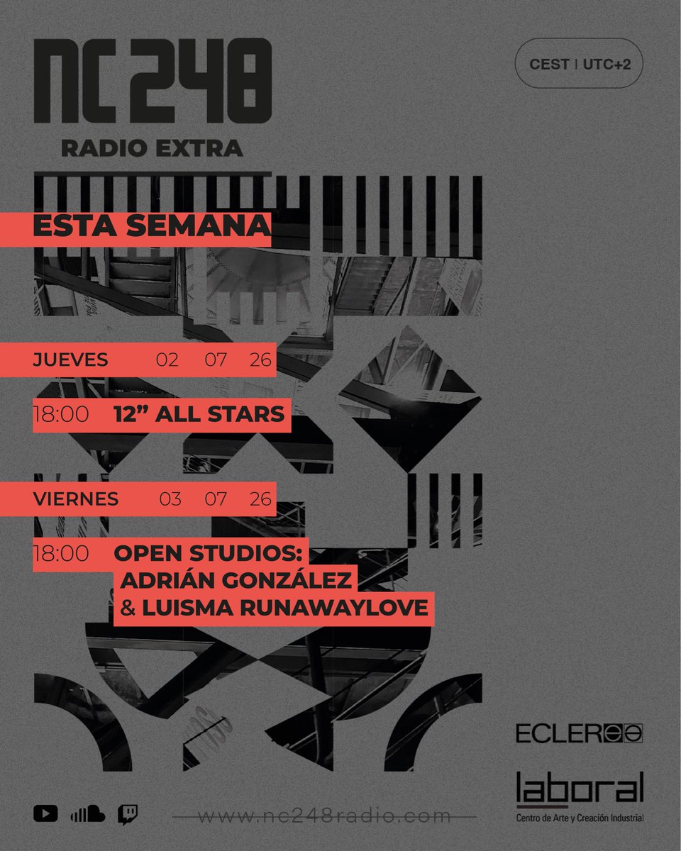 nc248Radio's tweet photo. ESTA SEMANA en directo en https://t.co/P8bpmSfO2O

zona horaria CEST|UTC+2

🔴Powered by #ECLER y @LABoral 
⚫️Diseño -> @yolandago_tw https://t.co/6NiGiIfTrX