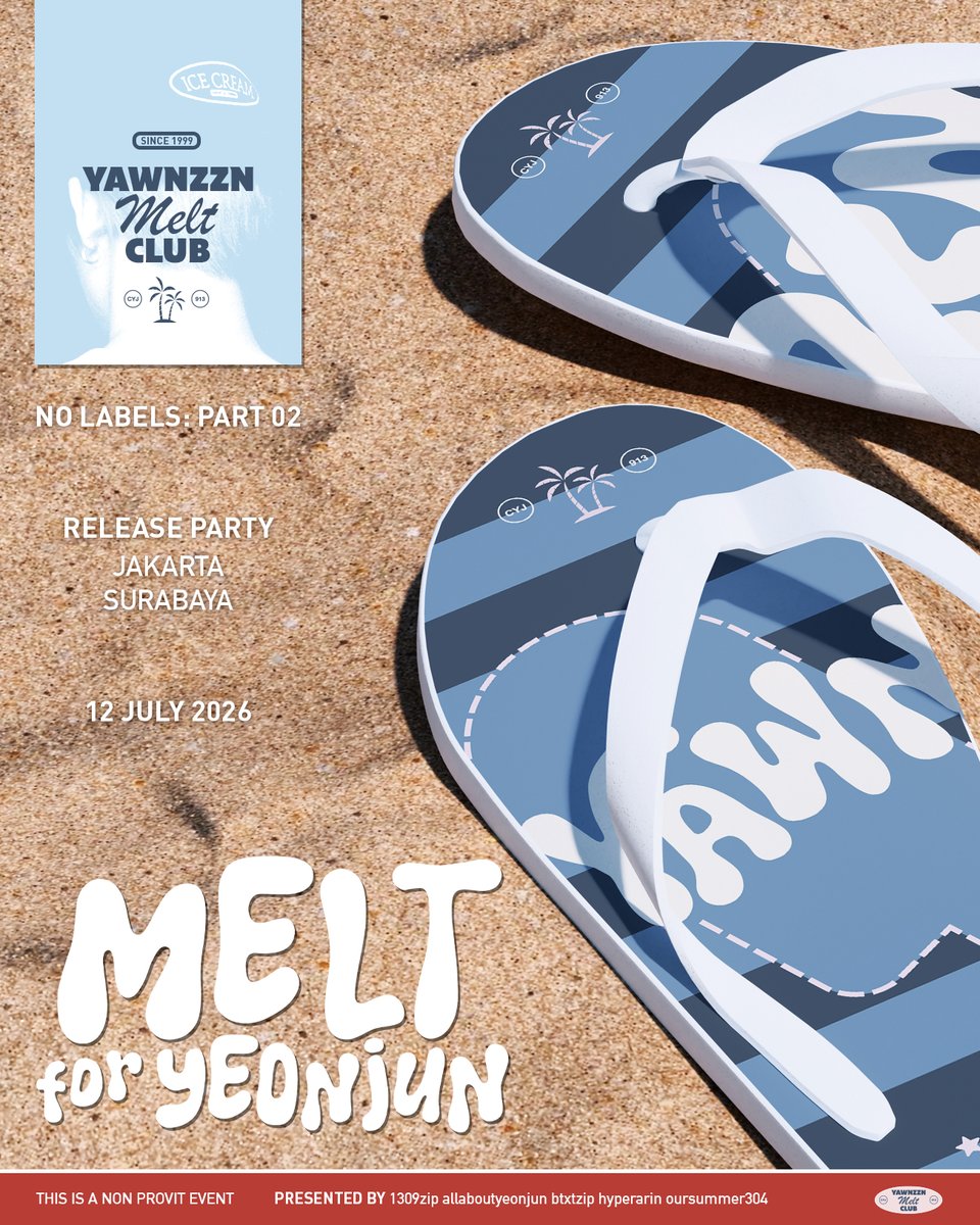 1309zip's tweet photo. MELT FOR YEONJUN🍦
RSVP GUIDE JKT &amp; SBY

read carefully and prepare to get your slot this saturday 7PM💙

#MeltForYeonjun
by @1309zip @allaboutyeonjun @btxtzip @hyperarin @oursummer304 https://t.co/OHpsxxixCX