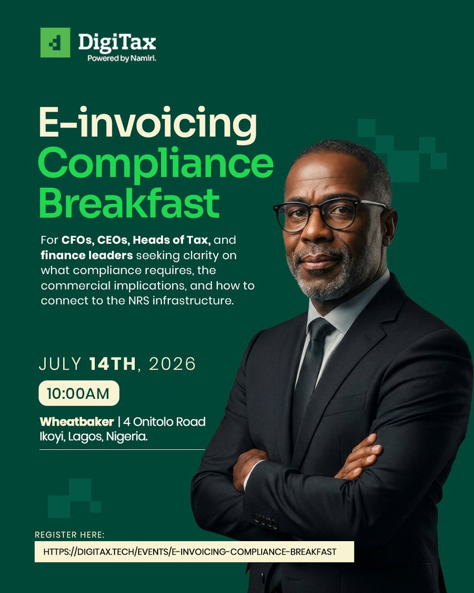 DigiTax_Tech's tweet photo. 🇳🇬NRS compliance, simplified over breakfast ☕
Real talk for CFOs, CEOs &amp; finance leaders on e-invoicing requirements and what they mean for your business.
📅 July 14th | 10AM
📍 Wheatbaker, Ikoyi, Lagos
Seats are limited. Register now👇 https://t.co/dqEQXZs1CW

#NRSCompliance https://t.co/pqARubhRrw