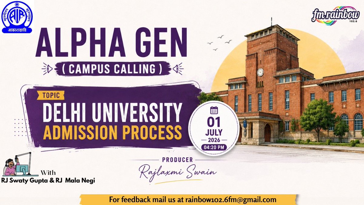 fmrainbowdelhi's tweet photo. Planning for Delhi University? Join Alpha Gen – Campus Calling for a complete guide to the admission process
01 July 2026 | 4:20 PM
Tune in on FM Rainbow 102.6 I listen live on the NewsOnAir app
#AkashvaniDelhi #Alphagen #CampusCalling #DUAdmission #delhiuniversity https://t.co/KwlUwdiYSM