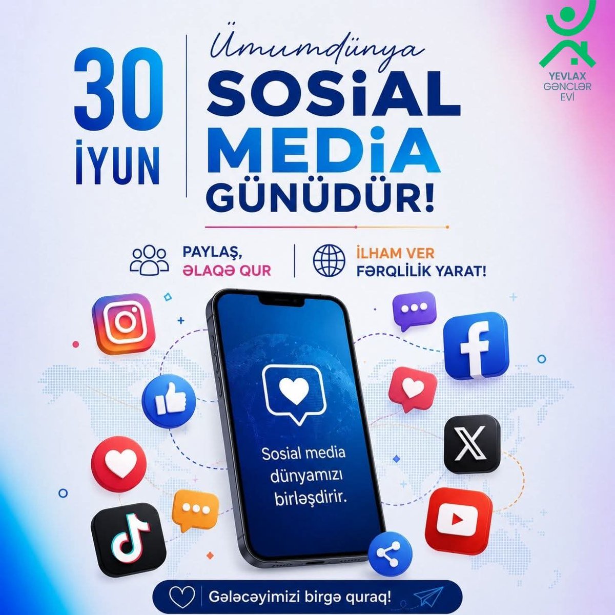 YevlaxGe's tweet photo. 30 iyun - Ümumdünya sosial media günüdür!📱

#YGE #YevlaxGənclərevi #ümumdünyasosialmediagünü #30iyun https://t.co/HQbGex1qht