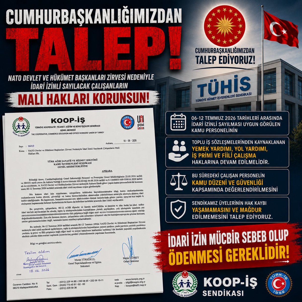 HulyaDemirdas26's tweet photo. İDARİ İZİN MÜCBİR SEBEPTİR. YEMEK, YOL, İŞ PRİMİ VE DİĞER MALİ HAKLAR EKSİKSİZ ÖDENMELİDİR. ✊🇹🇷

Genel başkanımızın liderliğinde mücadeleye devam✊️

@iletisim 
@tcbestepe 
@csgbakanligi 
@HMBakanligi 
@alemdareyup 
@metinguney10
@muratturkekul
@osman07aksoy
@sahinkaya74
@KOOPISSENDIKASI 
@turkiskonf 
@sonerberk66 
@YCLYLDRM06