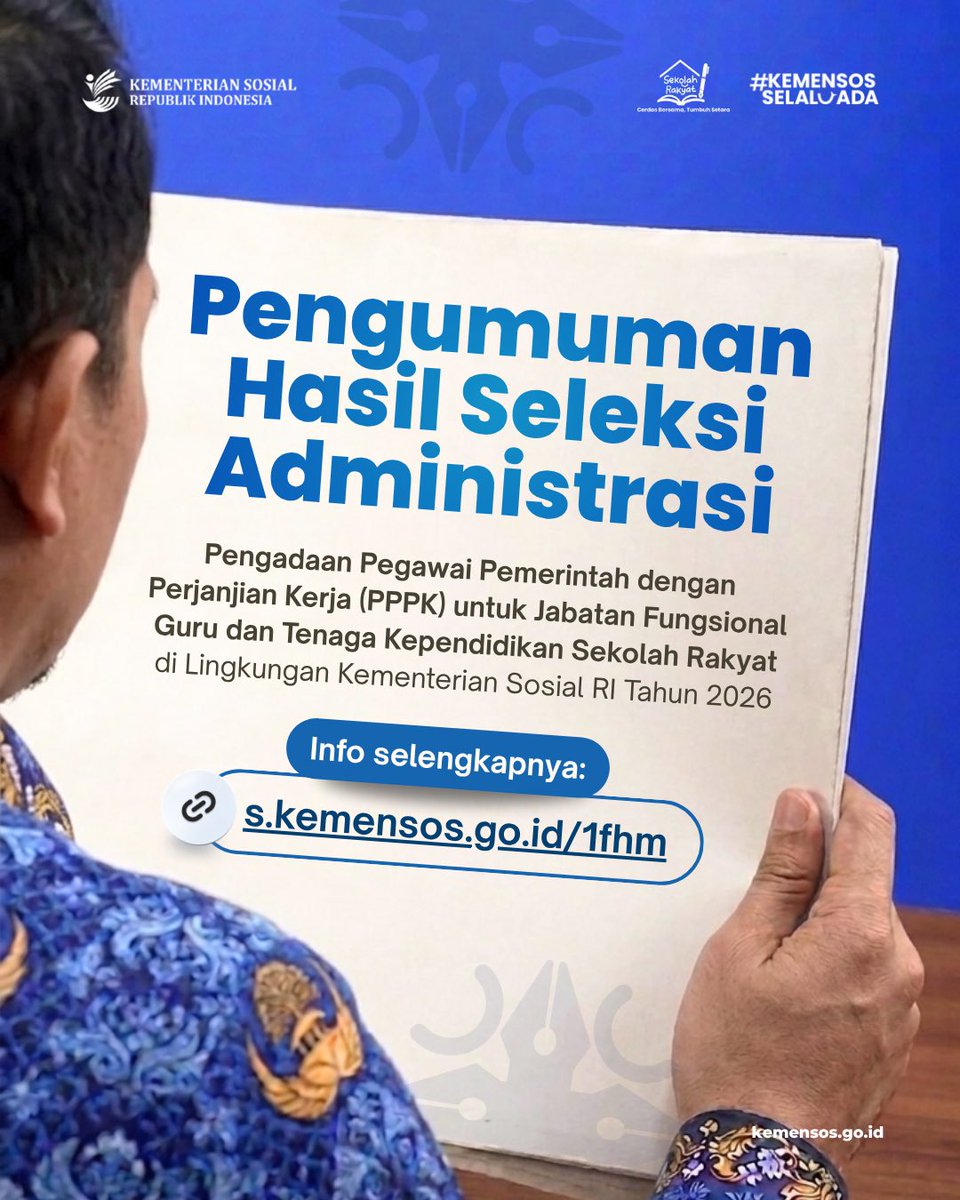 KemensosRI's tweet photo. Pengumuman hasil seleksi administrasi pengadaan PPPK Jabatan Fungsional Guru dan Tenaga Kependidikan Sekolah Rakyat 2026.

Informasi lengkap dapat diakses melalui tautan yang tersedia pada grafis. https://t.co/cuKEHYfqIS