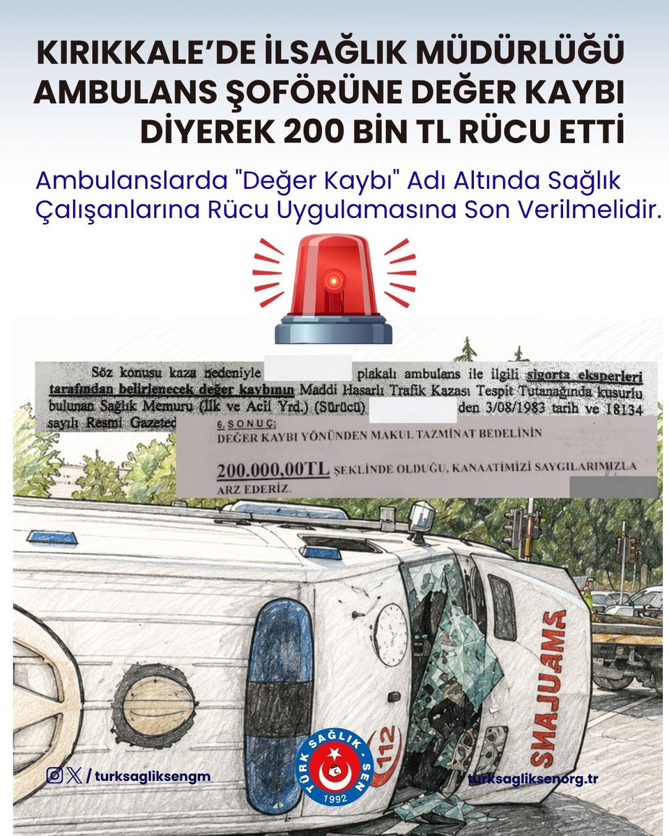 turksagliksengm's tweet photo. 🚨Ambulansa "Değer Kaybı" Rücusu Kabul Edilemez!

Kırıkkale'de görev yapan bir ambulans şoförü, görevi sırasında yaşanan trafik kazasının ardından büyük bir mağduriyetle karşı karşıya bırakıldı.

Kasko tarafından onarılan ambulans için, "değer kaybı" gerekçesiyle yaklaşık 200 bin TL kamu zararı çıkarılarak sağlık çalışanından tahsil edilmesine karar verildi.

❗ Ambulanslar alınıp satılan ticari araçlar değildir.
❗ Satışı söz konusu olmayan bir araç için "değer kaybı" hesaplanması hukuki ve vicdani değildir.
❗ Görev başındaki sağlık çalışanları, kamu hizmetini yerine getirirken bu tür ağır mali yüklerle karşı karşıya bırakılmamalıdır.

"Değer kaybı" adı altında ambulans personeline rücu uygulamasına derhal son verilmelidir.
#TürkSağlıkSen #SağlıkÇalışanı #Ambulans #Rücu #DeğerKaybı

AÇIKLAMANIN TAMAMI İÇİN 🔗https://t.co/pQ55v6Sm1a