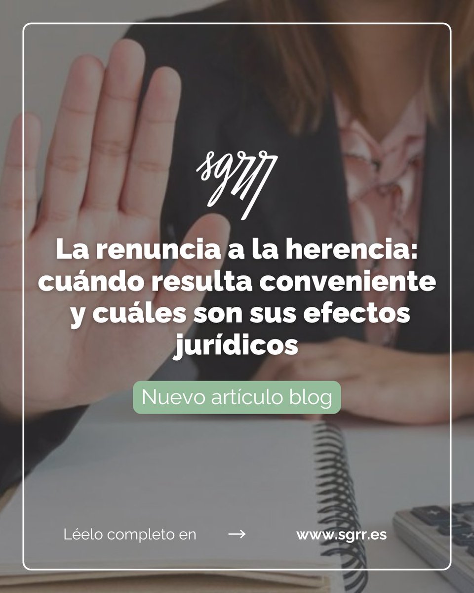 SEGARRAABOGADOS's tweet photo. #Blog / SGRR

⚖️ ¿Aceptar una herencia siempre es la mejor opción? Descúbrelo aquí: https://t.co/8ABBexs77X

#RenunciaALaHerencia #DerechoCivil #SegarraAbogadosEconomistas #Abogados #SGRR https://t.co/9mGqCWhiV2