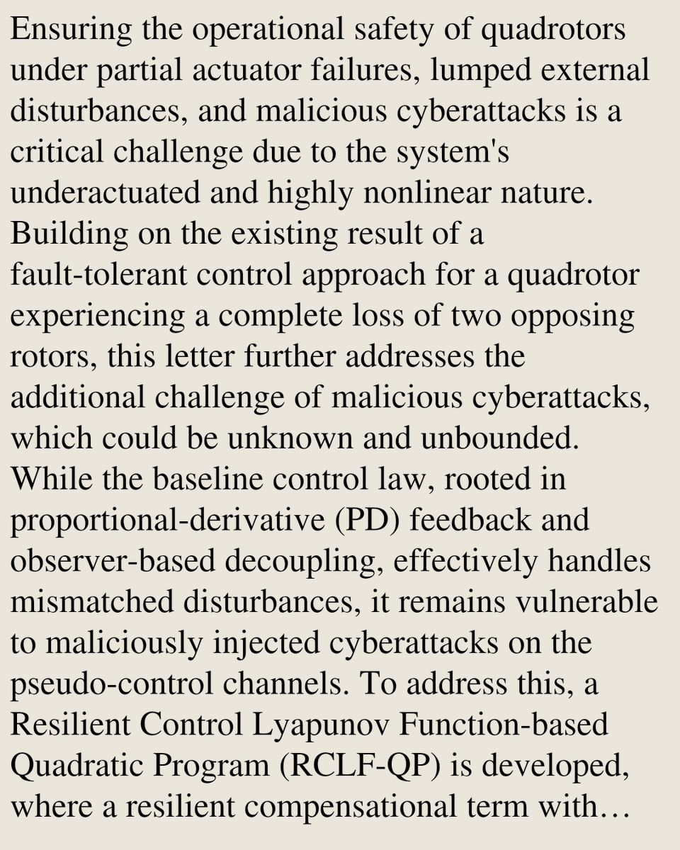 SystemsAndCtrl's tweet photo. Resilient Control Lyapunov Function-based Quadratic Program for Quadrotors Under Cyberattacks

Yichao Wang, Sameeha Tasneem, Mohamadamin Rajabinezhad, Jinfeng Chen, Qin Lin, Kai Wang, Shan Zuo
https://t.co/gCOtjiY5eG [𝚎𝚎𝚜𝚜.𝚂𝚈] https://t.co/NLTWSoY38Y