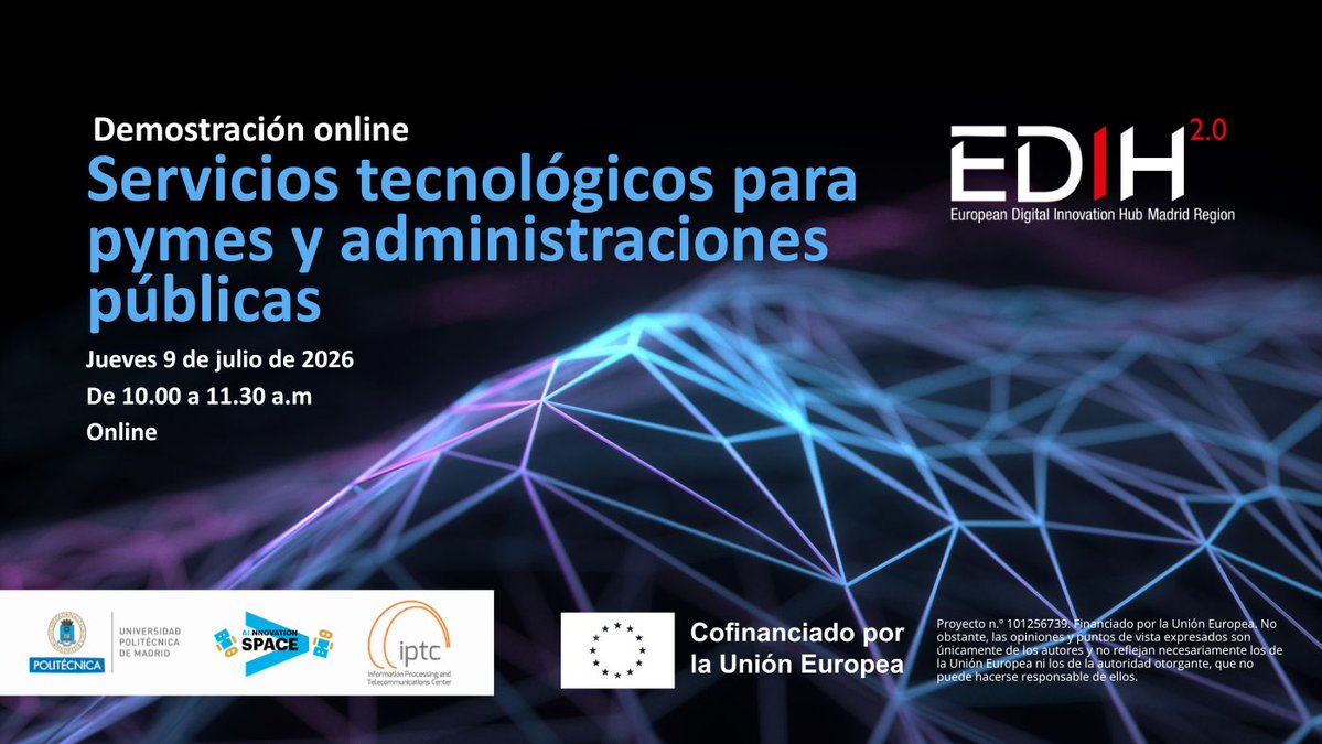 EdihMadrid's tweet photo. No te pierdas la próxima jornada online de demostraciones de la @UPMadrid dentro de #EDIHMadridRegion2_0.

📅 9 de julio | ⏰ 10:00-11:30 💻 Online

Conoce servicios tecnológicos para pymes y administración pública. 

👉 Inscríbete: https://t.co/nDBdW6xpc0 https://t.co/eOeiIn6JBz
