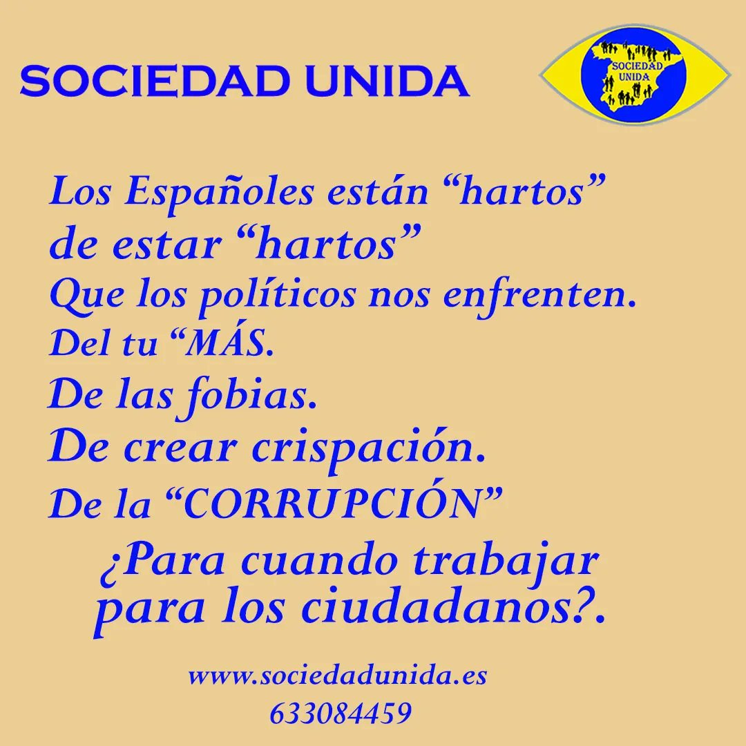 PartidoUnida's tweet photo. ¿Cansado de la corrupción política? SOCIEDAD UNIDA trabaja para cambiar España y recuperar nuestra dignidad. Es hora de tomar el control. Únete. �
​� https://t.co/xTkfVGCRcU
� 633084459
#SociedadUnida #españa #hartosya https://t.co/1bNHr6gKqe