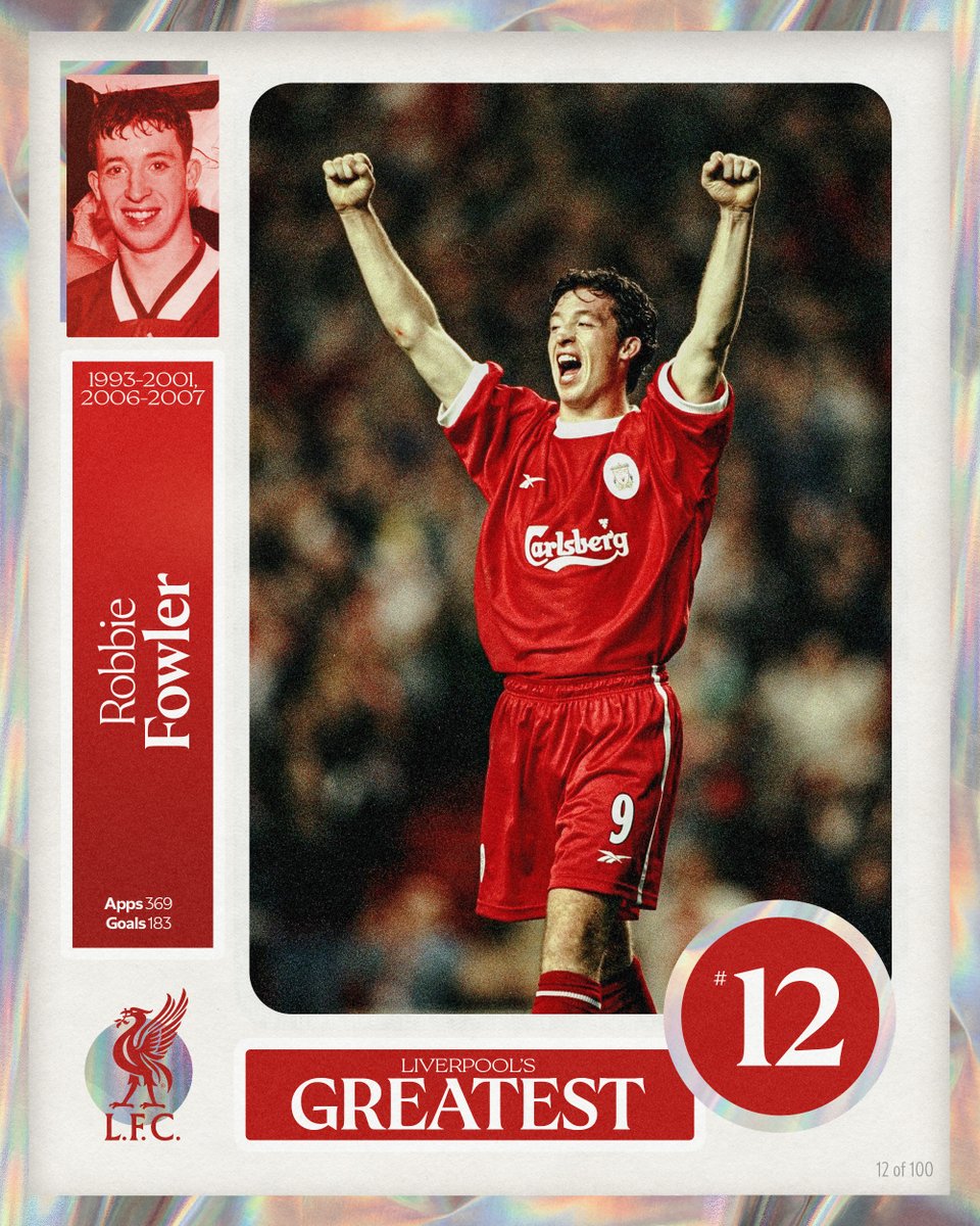 LFC's tweet photo. Liverpool's Greatest - No.12: Robbie Fowler 🔴