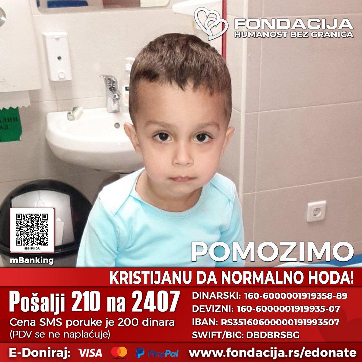 Vladano's tweet photo. Kristijan je rođen sa dijagnozom Talipes Equinovarus, urođenom deformacijom stopala. 

Pomozimo!

🇷🇸 Pošalji SMS: 210 na 2407
https://t.co/VcT6ulnHWl
(link za mobilne)

Skeniraj QR kod - mBanking

E-Doniraj - VISA, MasterCard, PayPal:
https://t.co/hZ9eNMFWzX https://t.co/ejRKDeQXmW