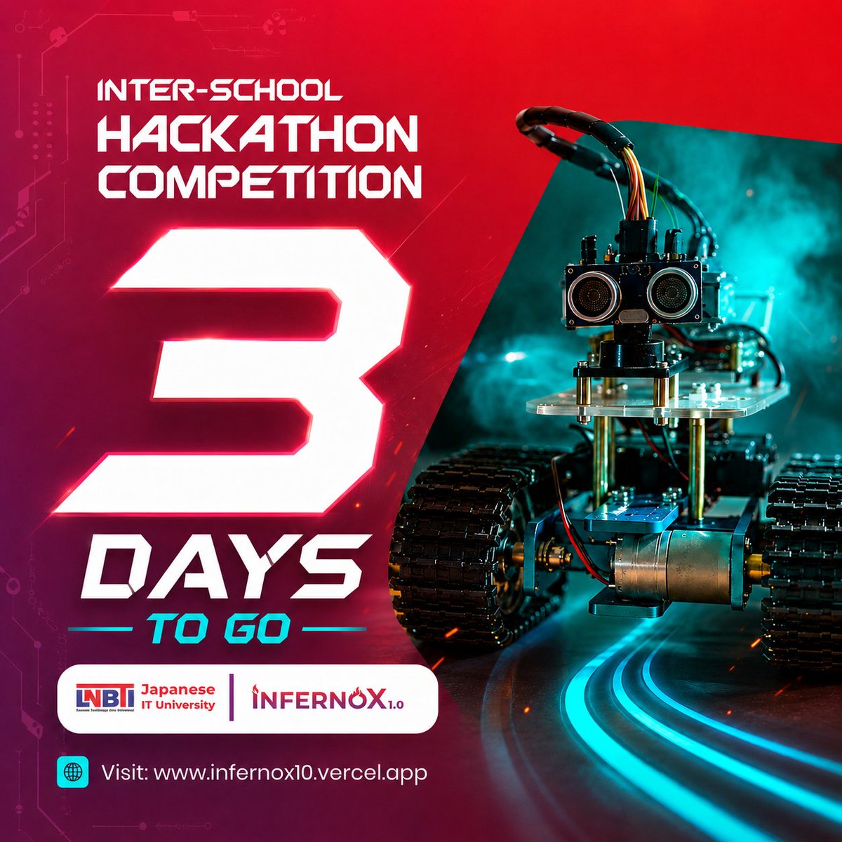lnbti_'s tweet photo. ⏳ Only 3 Days to Go! 🤖🔥

In just 3 days, the brightest young innovators will come together for INFERNOX 1.0 – Inter-School Hackathon Competition, organized by the Robotics Club of LNBTI.
🚀 Innovation starts here. The future begins now!
🌐 Learn more: https://t.co/u6bVd0WY7C https://t.co/s47XwtJ4RD