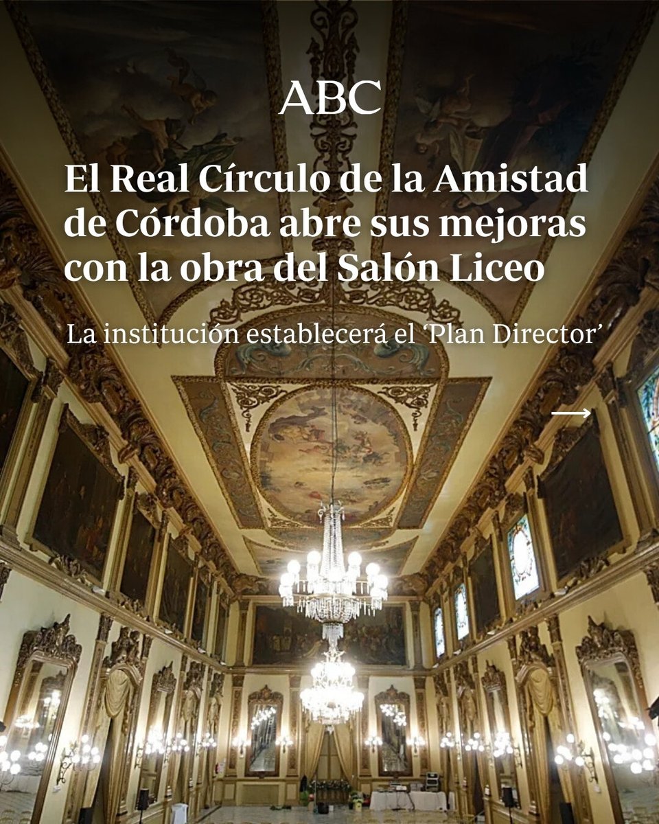 abccordoba's tweet photo. 🏛️ El Real Círculo de la Amistad de Córdoba abre sus mejoras con la obra del Salón Liceo

La institución establecerá unas fases para aplicar el Plan Director presentado en 2025

✍️ Luis Miranda

📍 https://t.co/VxJdvAEvZj https://t.co/4gWgFAuoMv